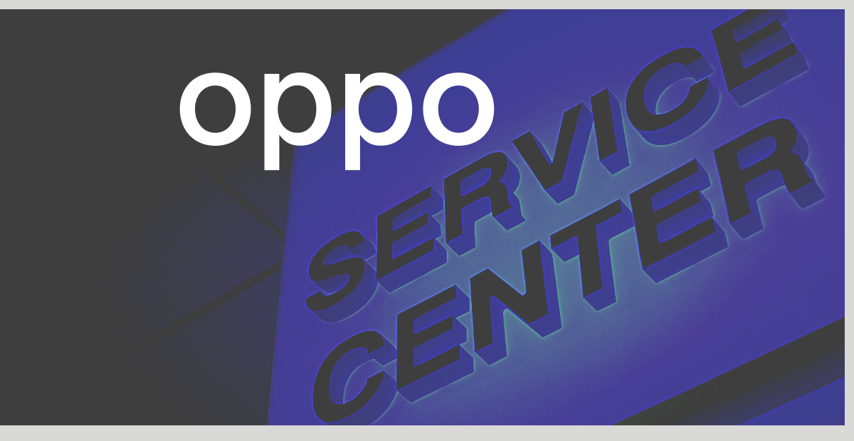 Oppo Service Center , Contact and 24x7Number