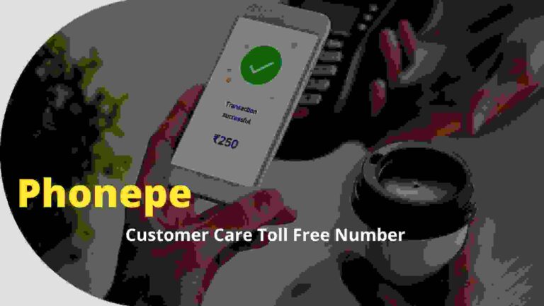 Phonepe Customer Care Toll Free Number